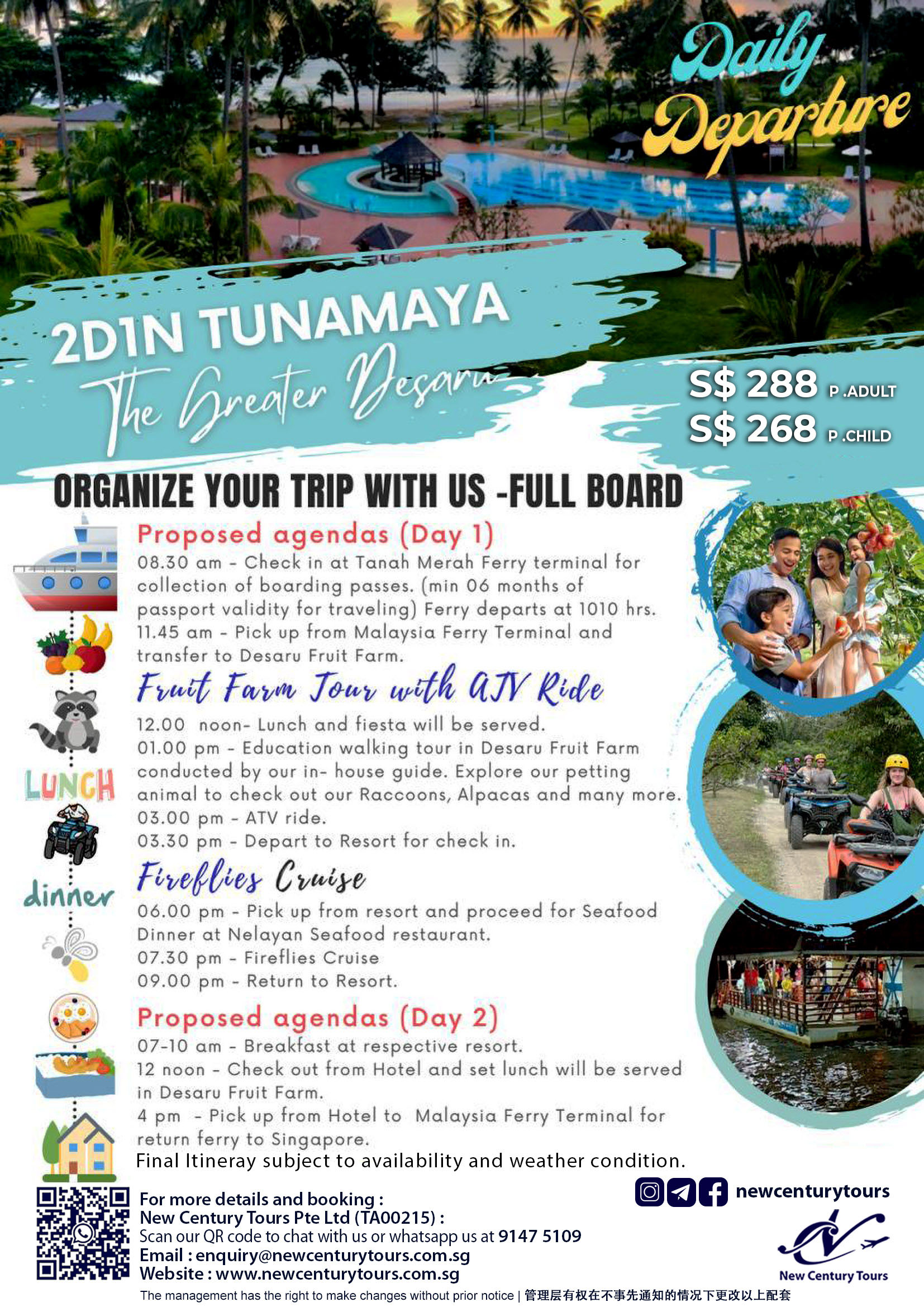 2D1N Tunamaya